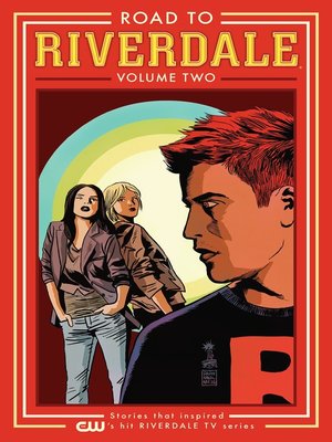 cover image of Road to Riverdale, Volume 2